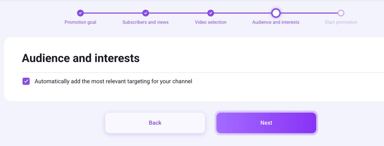 Audience and interests step of the promotion setup showing a checked option to automatically add the most relevant targeting for the channel, with “Back” and purple “Next” buttons below in a multi-step campaign creation interface.